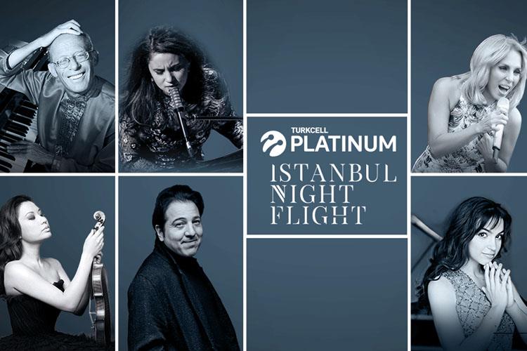 Turkcell Platinum stanbul Night Flight konserleri Maysta Balyor