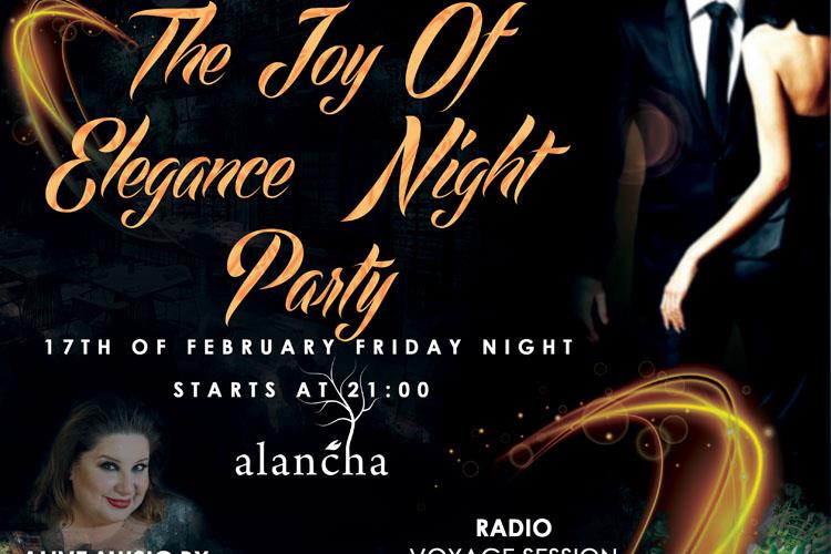 17 ubat The Joy Of Elegance Party Alancha Maçka