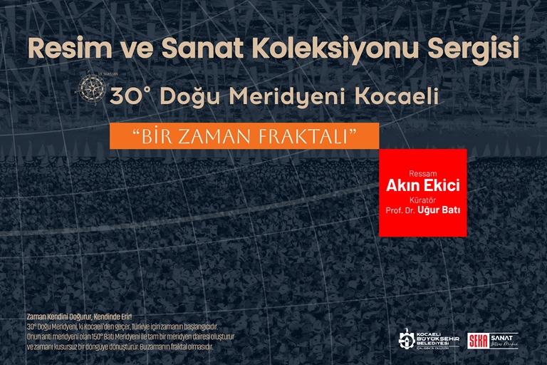 Türkiyede Zamann Balad ehirde Sanatla Buluma:  30° Dou Meridyeni Kocaeli Sergisi Açlyor! 