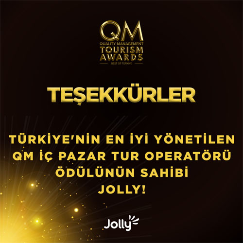 Türkiye'nin En İyi Yönetilen QM İç Pazar Tur Operatörü Ödülünün Sahibi JOLLY