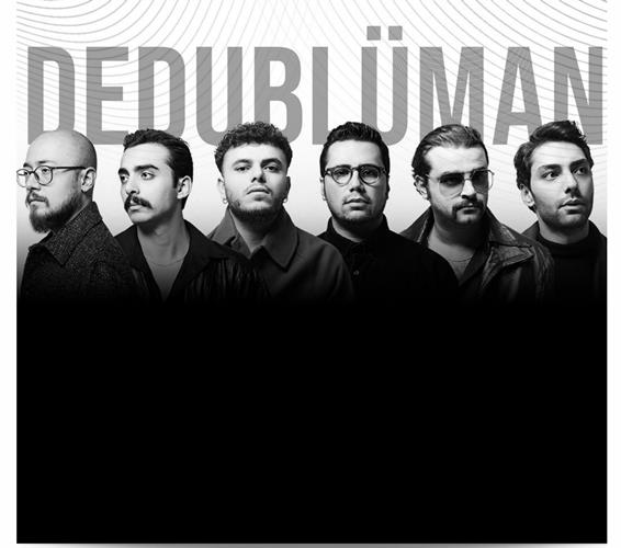 Dedublüman 11 Haziran’da İstanbullulara Müzik Dolu Akşam Yaşatacak