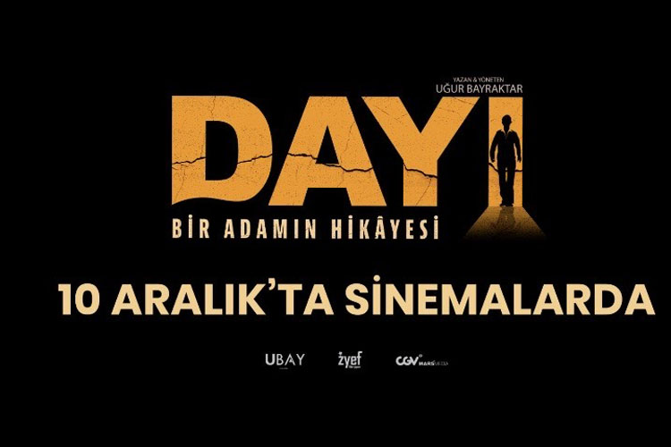 “DAYI : Bir Adamın Hikayesi “ Filminin Fragmanı Yoğun Büyük İlgi Gördü “DAYI : Bir Adamın Hikayesi “ Filminin Fragmanı Yoğun Büyük İlgi Gördü