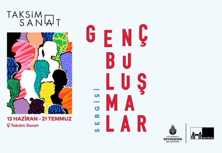 Taksim Sanat, "Genç Bulumalar" Sergisi ile Gelecein Sanatçlarna Ev Sahiplii Yapyor
