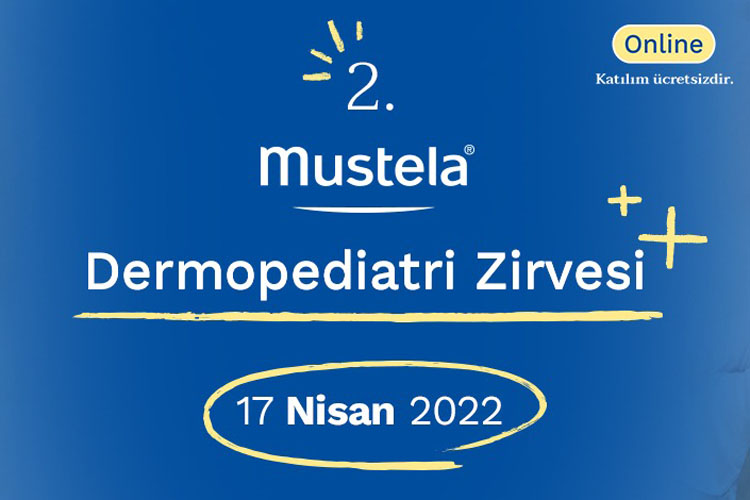 Salk Profesyonellerine Özel 2. Mustela Dermopediatri Zirvesi 17 Nisan 2022de Online Olarak Gerçekleecek